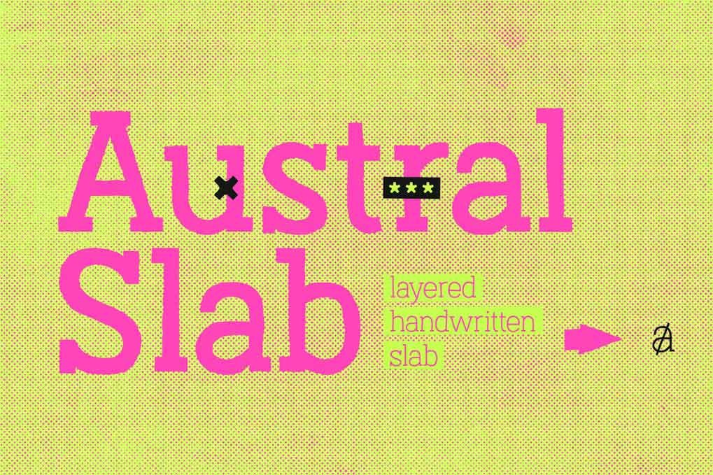 Austral Slab Font free download – Script And Handwritten font preview image for Windows and Mac