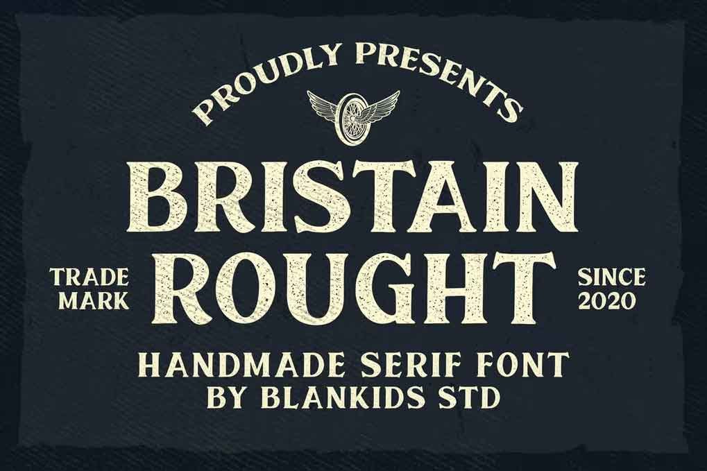 Bristain Rought Serif Font free download – Serif Fonts font preview image for Windows and Mac