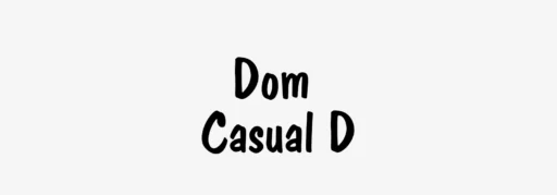 Dom Casual D Font Family free download preview 5 – Display Fonts font