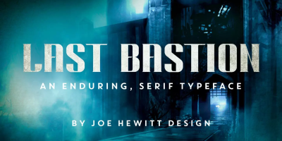 Last Bastion Font free download – Bold font preview
