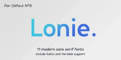 Lonie Font Family free download – Sans Serif Fonts font preview