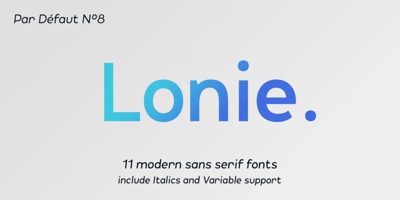 Lonie Font Family free download preview 8 – Sans Serif Fonts font