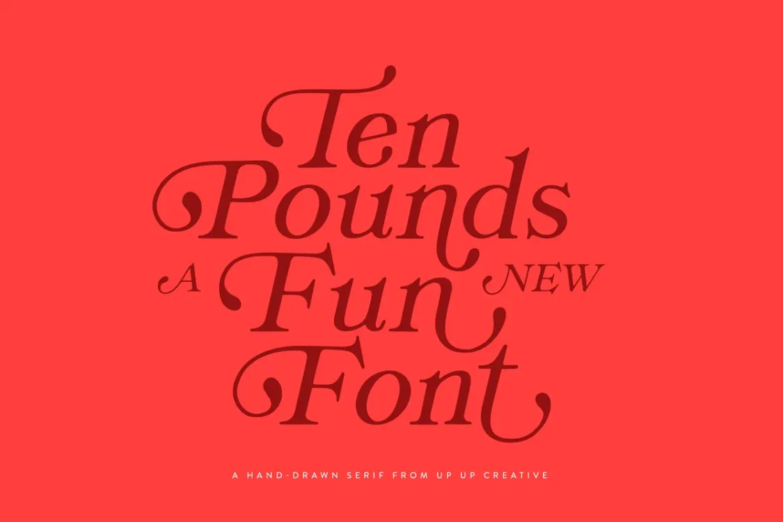 Ten Pounds A Hand-Drawn Font free download – Serif Fonts font preview image for Windows and Mac