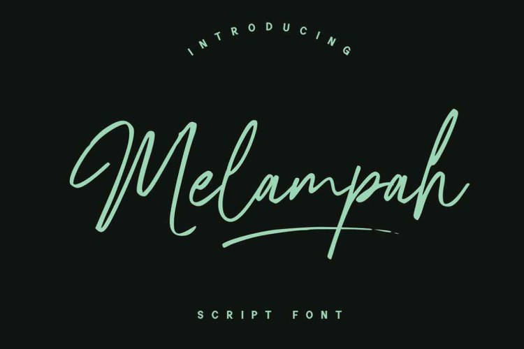 Melampah – Script Font free download preview 1 – Script And Handwritten font